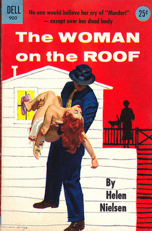 The Woman On The Roof by Helen Nielsen