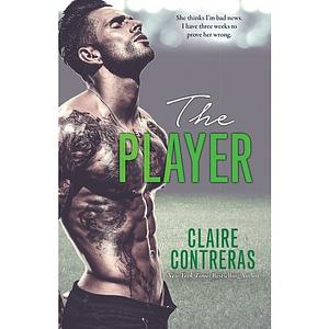 The Player by Claire Contreras