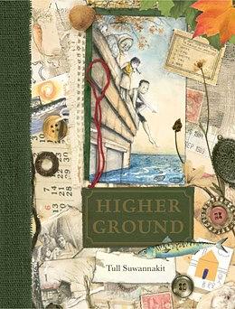 Higher Ground: A Graphic Novel by Tull Suwannakit