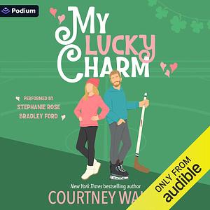 My Lucky Charm by Courtney Walsh