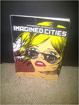 Imagined Cities by Londonprintstudio Comics Collective, Karrie Fransman, Isabel Greenberg
