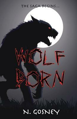 Wolf Born by N. Gosney