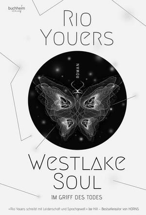 Westlake Soul - Im Griff des Todes by Rio Youers