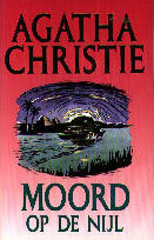 Moord op de Nijl by Agatha Christie