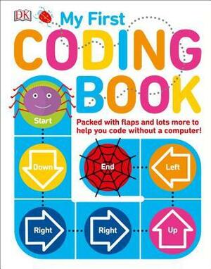 My First Coding Book by Kiki Prottsman, D.K. Publishing