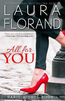 All for You by Laura Florand