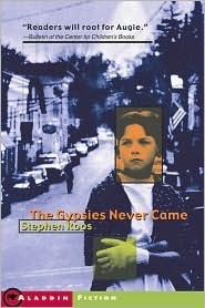 The Gypsies Never Came by Stephen Roos