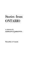 Stories from Ontario by Germaine Warkentin