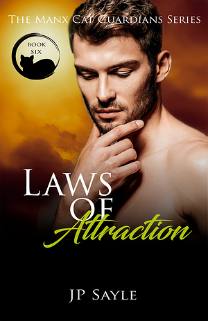 Laws of Attraction by J.P. Sayle