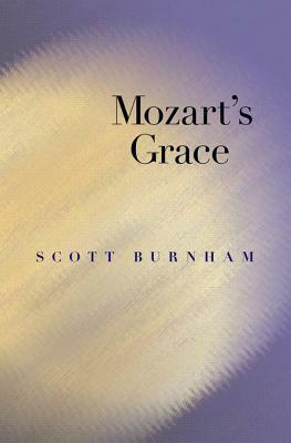 Mozart's Grace by Scott Burnham