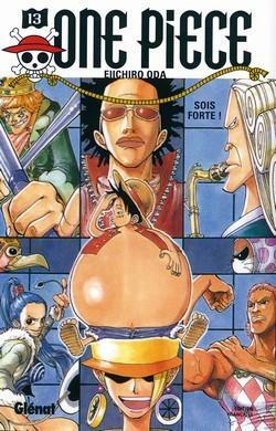 One Piece, Tome 13: Sois forte! by Eiichiro Oda