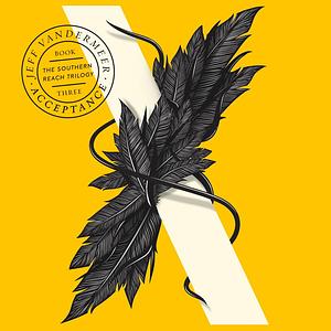 Acceptance  by Jeff VanderMeer