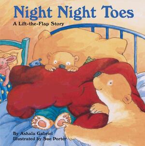 Night Night Toes by Ashala Gabriel