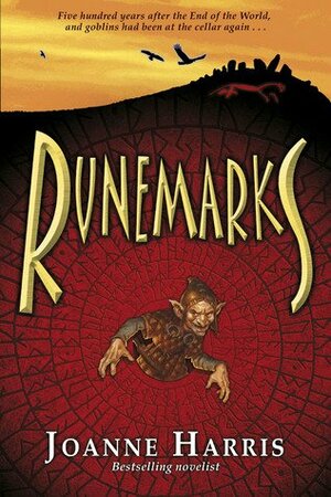 Runemarks by Joanne Harris, David Wyatt