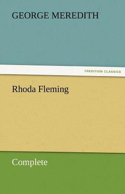 Rhoda Fleming - Complete by George Meredith