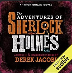 The Adventures of Sherlock Holmes by Arthur Conan Doyle