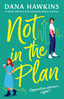 Not in the Plan by Dana Hawkins