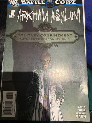 Arkham Asylum:  by Jeremy Haun, David Hine