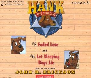 Hank the Cowdog: Faded Love/Let Sleeping Dogs Lie by John R. Erickson