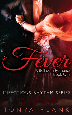 Fever by Tonya Plank