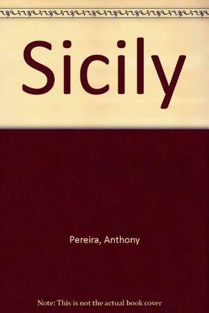 Sicily by Anthony Pereira