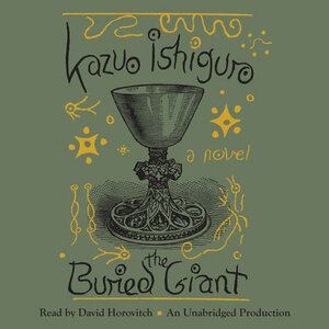 The Buried Giant by Kazuo Ishiguro