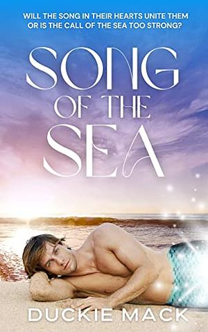 Song of the Sea by Duckie Mack