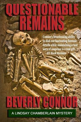 Questionable Remains: Lindsay Chamberlain Mystery #2 by Beverly Connor