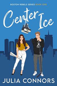 Center Ice by Julia Connors