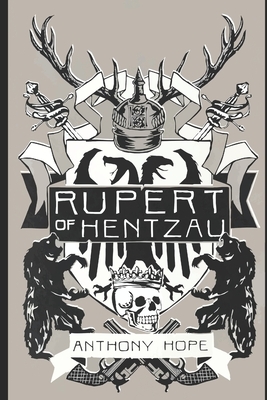 Rupert of Hentzau by Anthony Hope