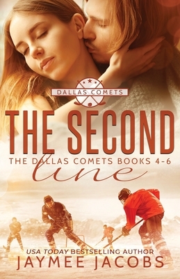 The Second Line: The Dallas Comets Books 4-6 by Jaymee Jacobs