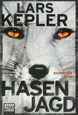 Hasenjagd: Schweden-Krimi by Thorsten Alms, Lars Kepler