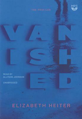 Vanished by Elizabeth Heiter