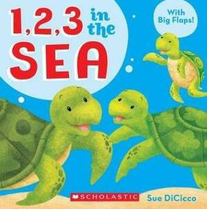 1, 2, 3 in the Sea by Sue DiCicco