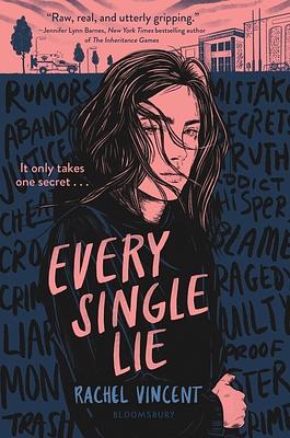 Every Single Lie by Rachel Vincent