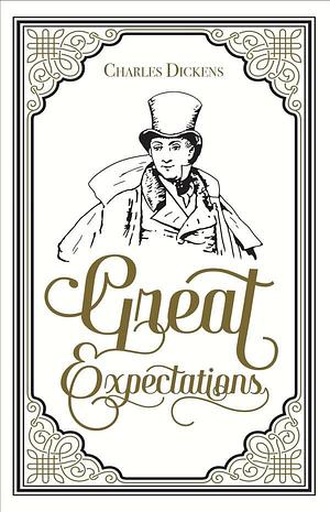 Great Expectations by Charles Dickens, Charles Dickens