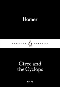 Circe and the Cyclops by Homer