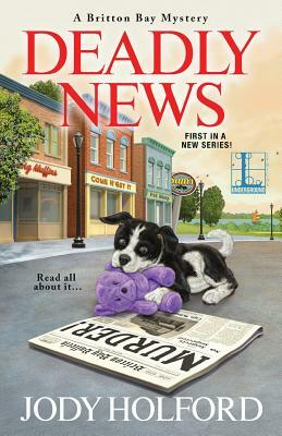 Deadly News by Jody Holford