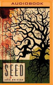 Seed by Ania Ahlborn