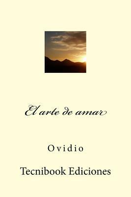 El Arte de Amar by Ovid
