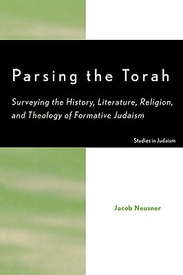 Parsing the Torah by Jacob Neusner