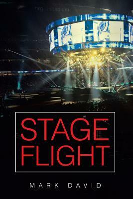 Stage Flight by Mark David