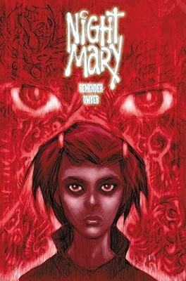 Night Mary by Rick Remender, Kieron Dwyer