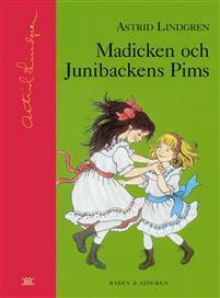 Madicken och Junibackens Pims by Ilon Wikland, Astrid Lindgren