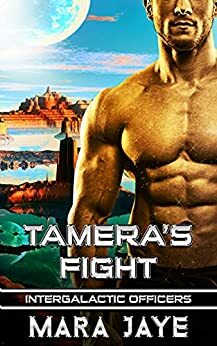 Tamera's Fight by Mara Jaye