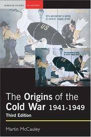 The Origins of the Cold War, 1941-1949 by Martin McCauley