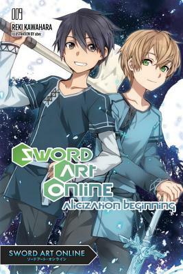 Sword Art Online 9: Alicization Beginning by Reki Kawahara