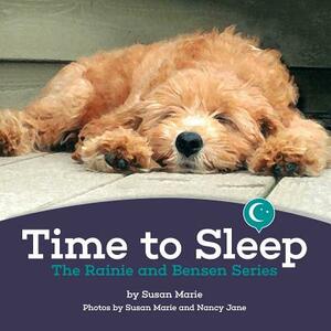 Time to Sleep by Susan Marie