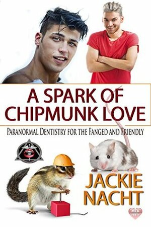 A Spark of Chipmunk Love by Jackie Nacht