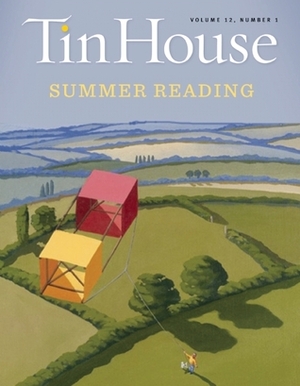 Tin House: Summer 2011: Summer Reading Issue by Lee Montgomery, Win McCormack, Holly MacArthur, Rob Spillman